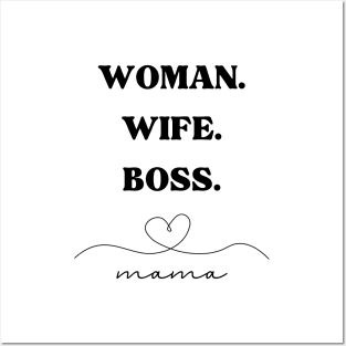 Woman Wife Boss Mamma love Posters and Art